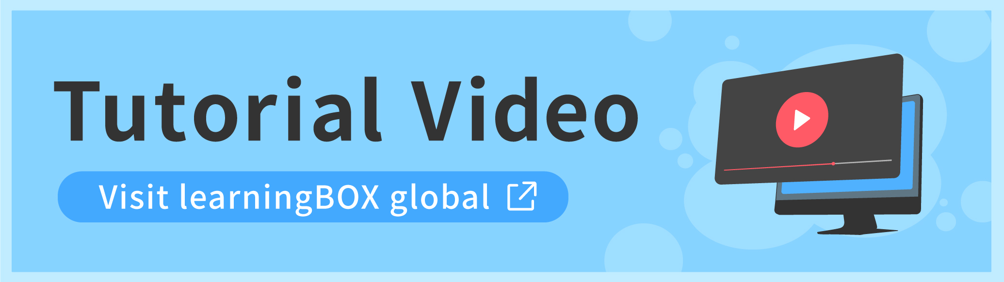 Link banner to video on how to use learningBOX
